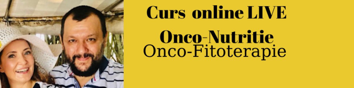 bilete Curs online live Onco -Nutritie si Onco-Fitoterapie