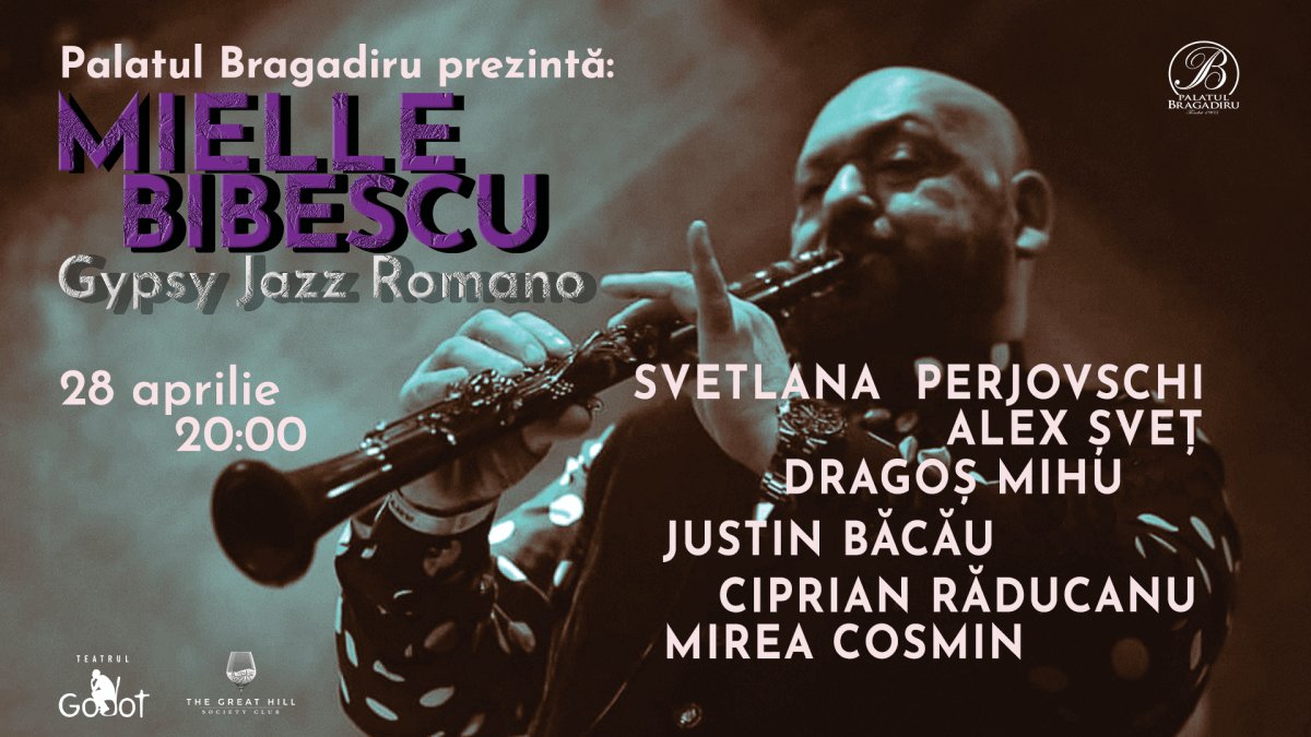 bilete Mielle Bibescu - Gipsy Jazz Romano