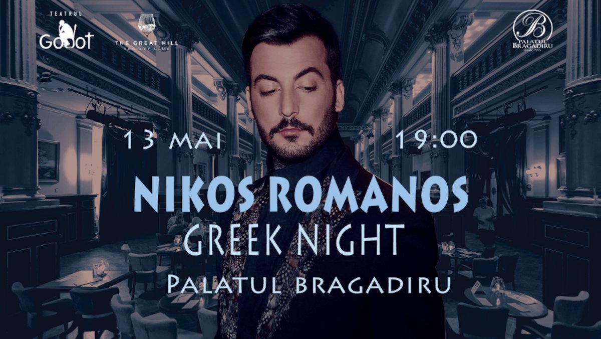 bilete Greek Night - Nikos Romanos