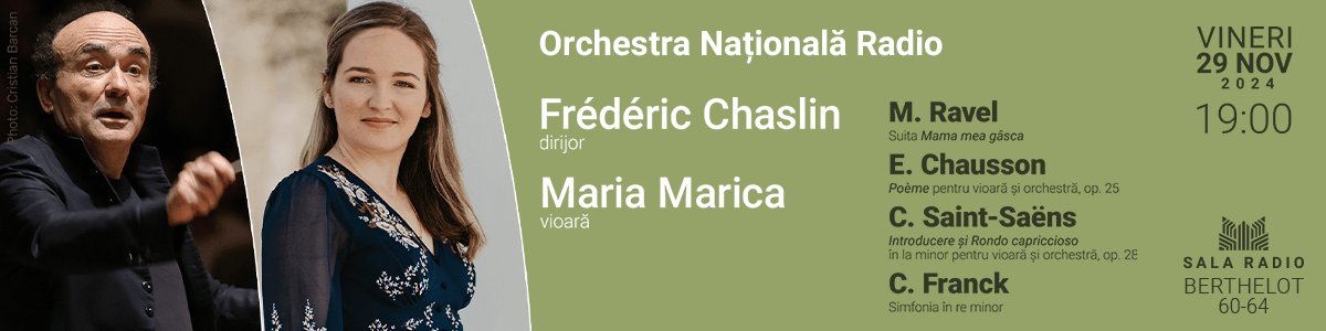 bilete Maria Marica – Fr. Chaslin – Orchestra Națională Radio