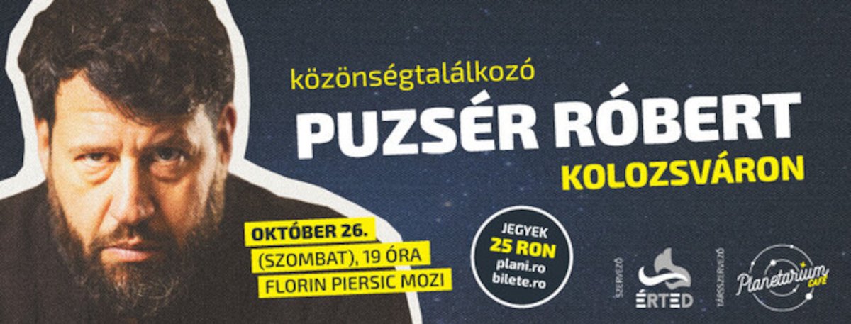 bilete Puzsér Róbert közönségtalálkozó Kolozsváron