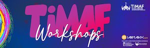 TiMAF x IARMAROC.com Workshops