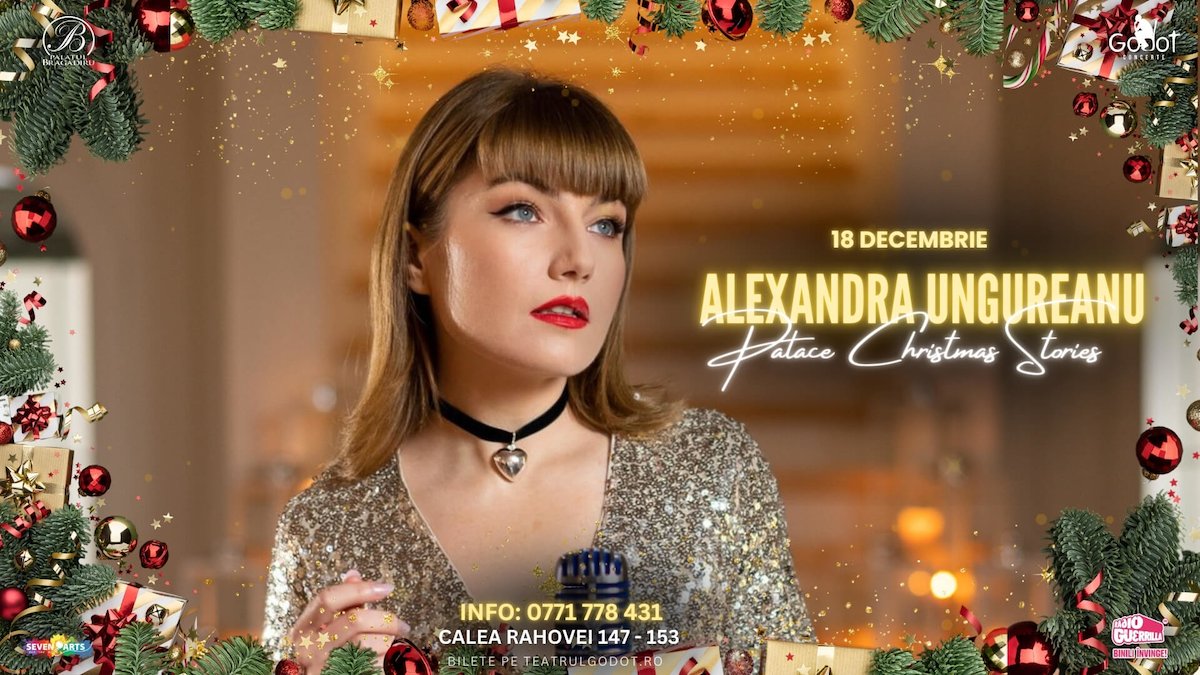 bilete Alexandra Ungureanu Palace Christmas Stories