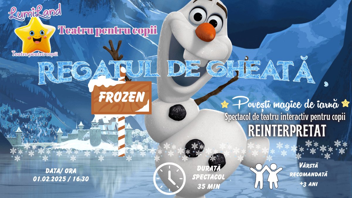 bilete "Frozen: Regatul de Gheață" - O Aventură Plină de Magie și Prietenie!