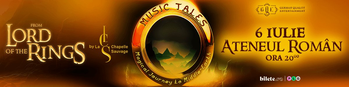 bilete MUSIC TALES FROM LORD OF THE RINGS BY LA CHAPELLE SAUVAGE