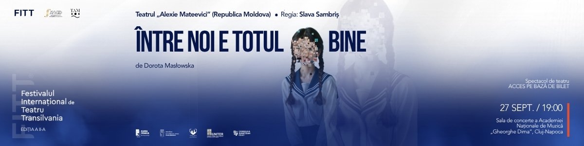 bilete ÎNTRE NOI E TOTUL BINE