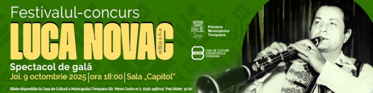 bilete Festivalul-concurs „Luca Novac”, ediția a II-a