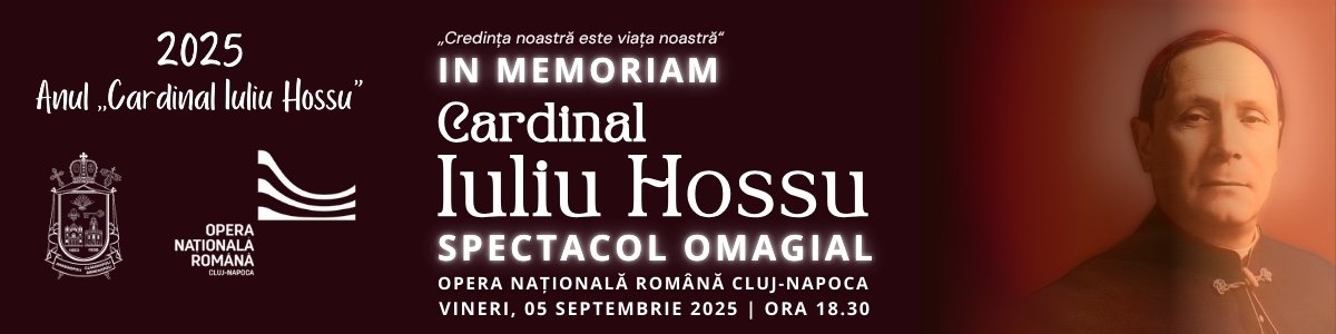 bilete IN MEMORIAM CARDINAL IULIU HOSSU