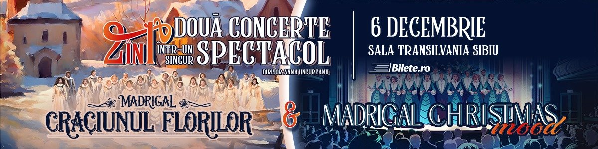 bilete MADRIGAL DE CRĂCIUN | 2 în 1 la Sibiu