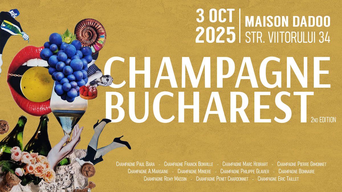 bilete CHAMPAGNE BUCHAREST 2ND EDITION