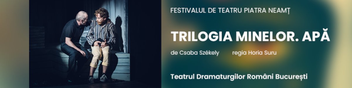 bilete TRILOGIA MINELOR. APĂ