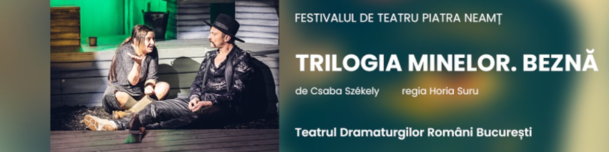 bilete TRILOGIA MINELOR. BEZNĂ