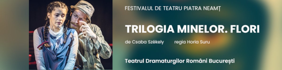 bilete TRILOGIA MINELOR. FLORI