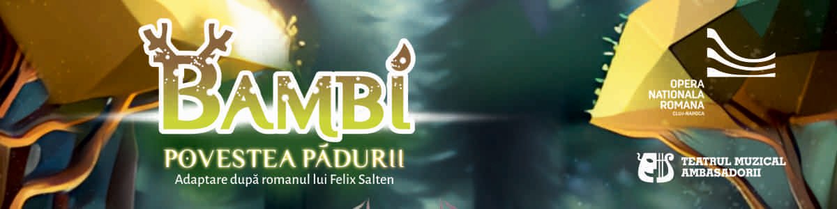 bilete BAMBI - POVESTEA PADURII