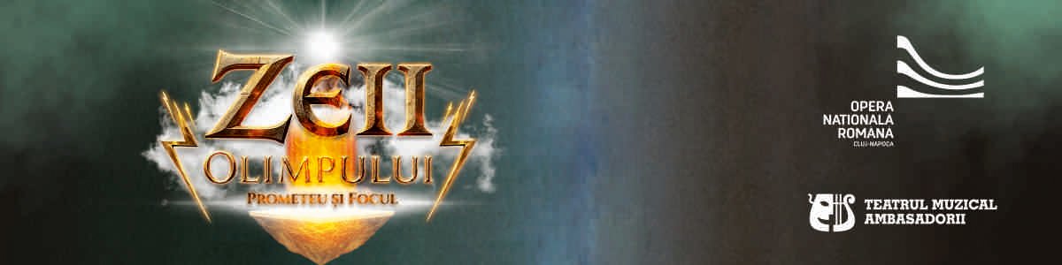 bilete ZEII OLIMPULUI – PROMETEU SI FOCUL