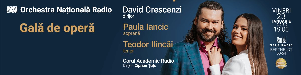 bilete Gala de opera - Orchestra Nationala Radio