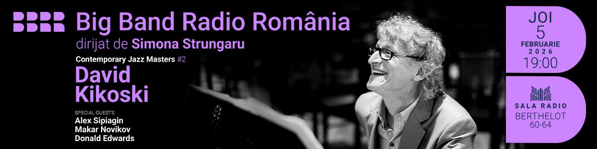 bilete Contemporary Jazz Masters #2 - David Kikoski - BBR