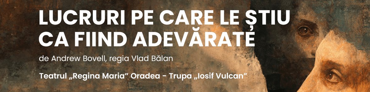 bilete LUCRURI PE CARE LE ȘTIU CA FIIND ADEVĂRATE