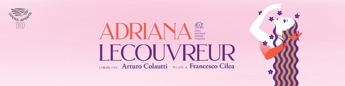 bilete ADRIANA LECOUVREUR
