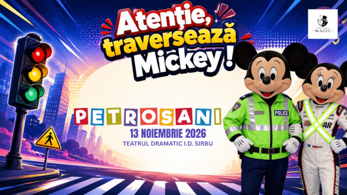 bilete Atenție, traversează Mickey! - Petrosani