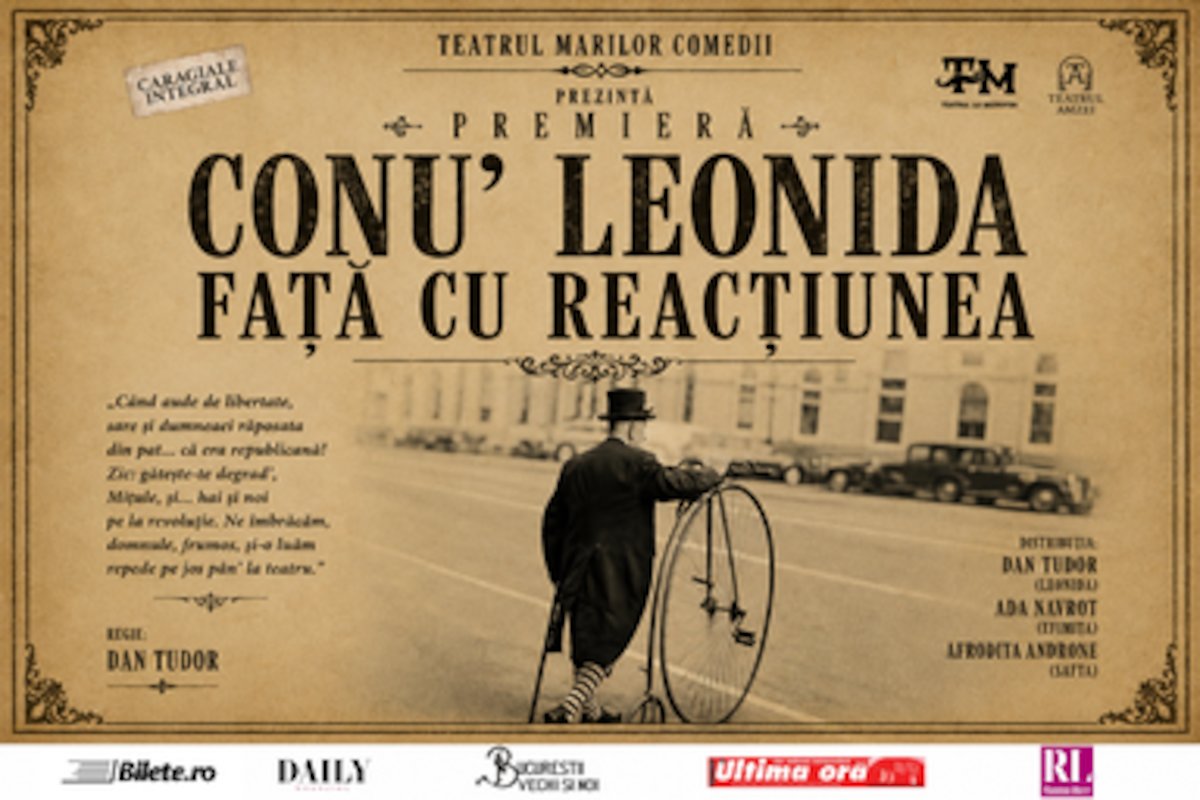 bilete Conu Leonida Față cu reacțiunea - Compania la Mustata