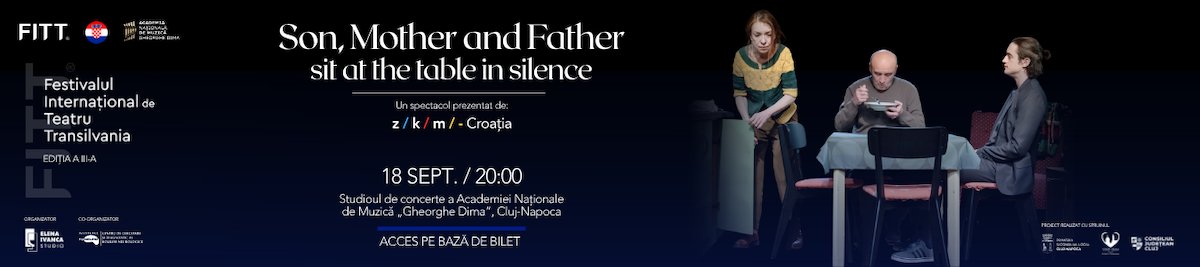 bilete Son, Mother and Father sit at a table in silence
