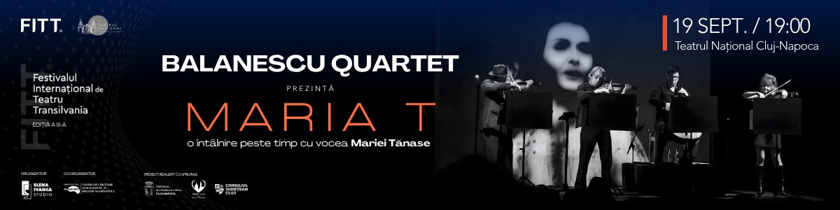 bilete BALANESCU QUARTET prezintă MARIA T