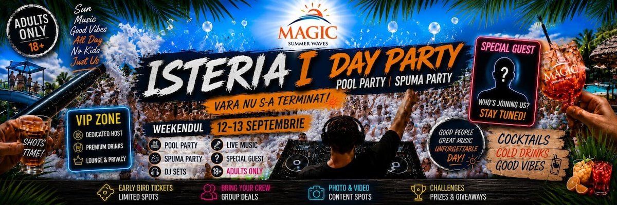 bilete Isteria I: Day Party.Pool Party. Adults Only.