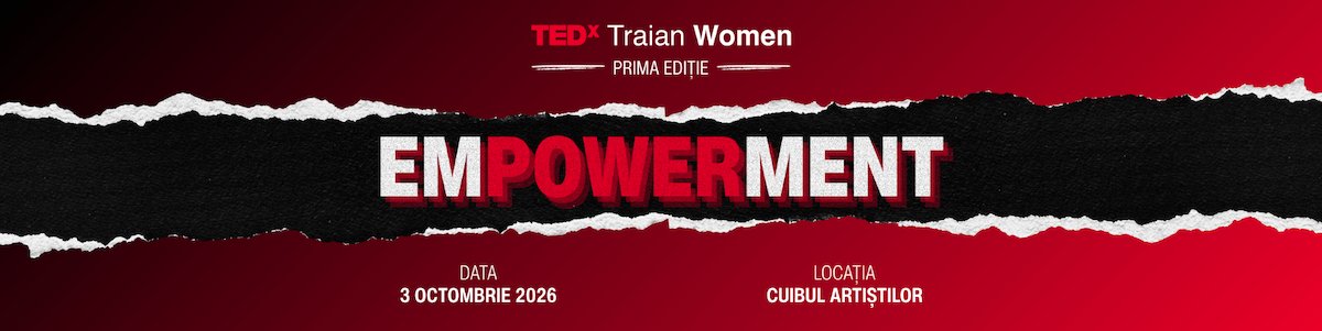 bilete TEDx Traian Women Empowerment