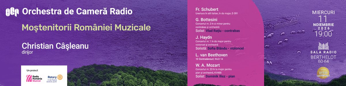 bilete Mostenitorii Romaniei Muzicale- ORCHESTRA DE CAMERA RADIO