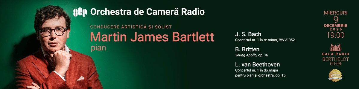 bilete Martin James Bartlett - ORCHESTRA DE CAMERA RADIO