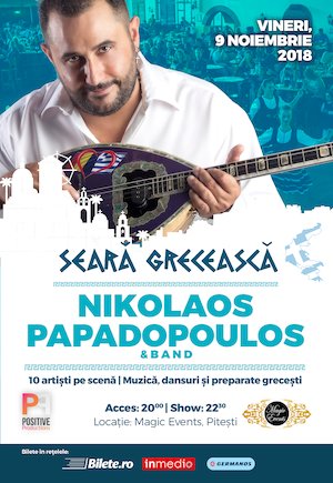Bilete la  Seara Greceasca: Nikolaos Papadopoulos & Band