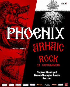 Bilete la  Concert Phoenix - Arhaic Rock