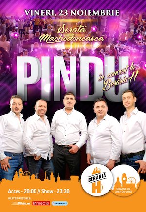 Bilete la  Serata Machedoneasca: Pindu in concert la Beraria H
