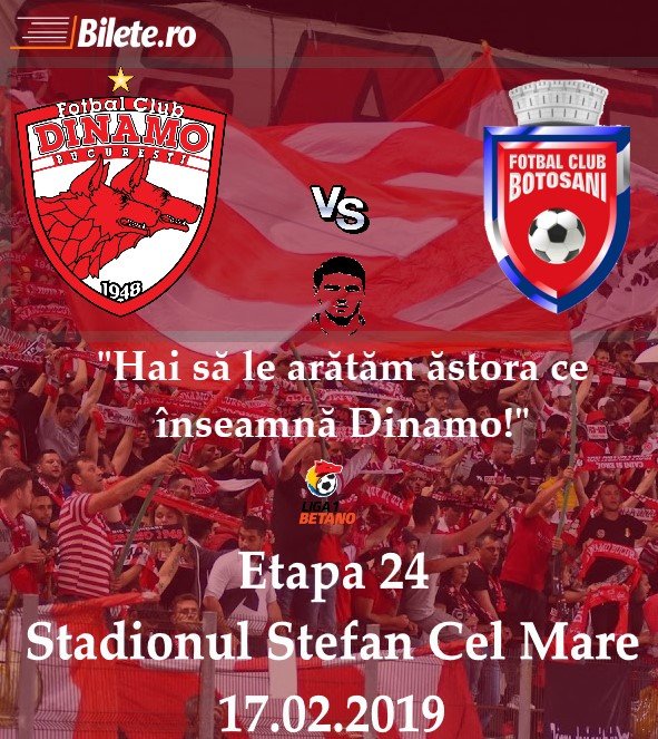 FC Dinamo Bucuresti - FC Botosani - Liga 1 Betano - 17 feb 2019