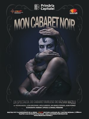 Bilete la  Mon Cabaret Noir