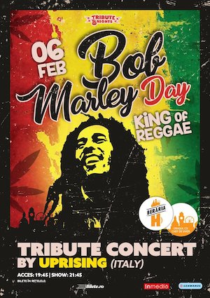 Bilete la  Bob Marley Day