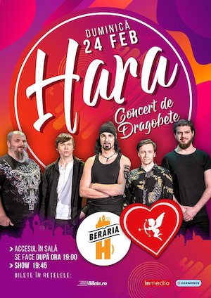 Bilete la  HARA - Concert de Dragobete la Beraria H