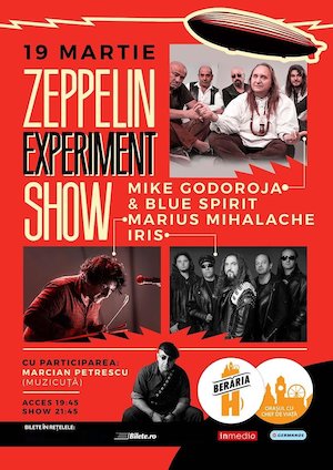 Bilete la  Mike Godoroja, Marius Mihalache, IRIS - Zeppelin Experiment Show