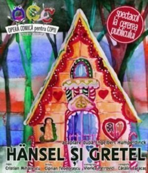 Bilete la  Hansel si Gretel