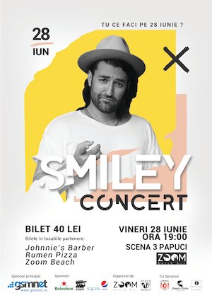 Bilete la  Concert Smiley