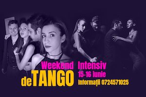Bilete la  Weekend intensiv de Tango