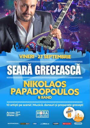Bilete la  Seara Greceasca: Nikolaos Papadopoulos & Band