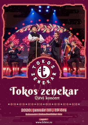 Bilete la  Tokos zenekar újévi koncert