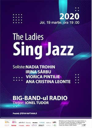 Bilete la  Big Band Radio - The Ladies Sing Jazz