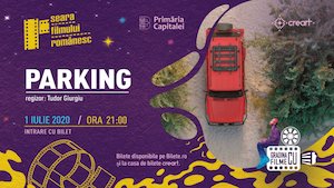 Bilete la  Seara Filmului Romanesc: Parking