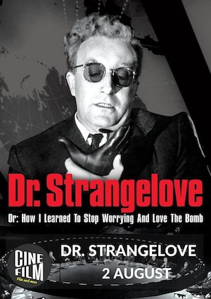 Bilete la  Dr. Strangelove Sau: Cum am învățat să nu mai fac griji și să iubesc bomba