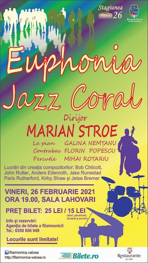 Bilete la  Euphonia Jazz Coral
