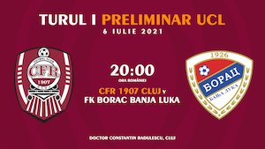 Bilete la  UEFA Champions League - CFR Cluj - Borac Banja Luka