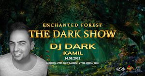 Bilete la Enchanted Forest / The Dark Show